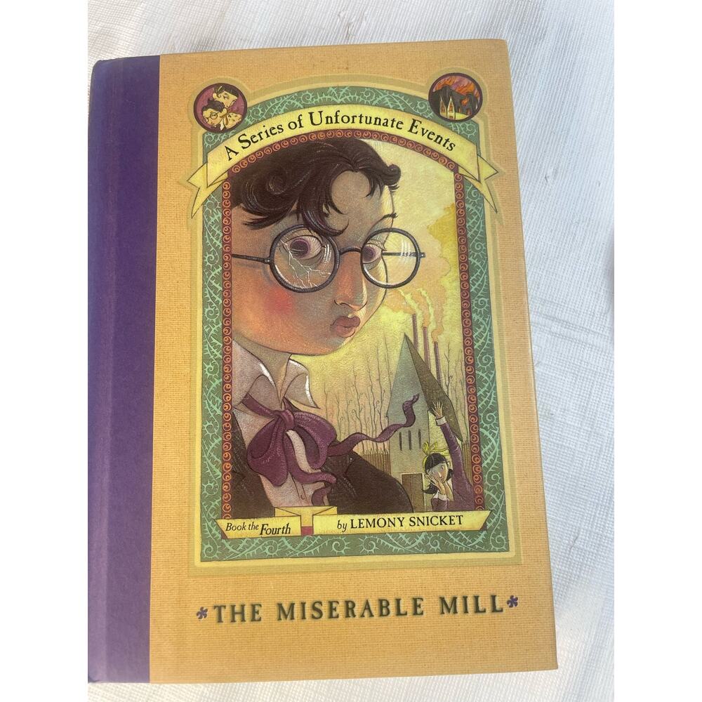 "A Series of Unfortunate Events The Miserable Mill" Book Children's EUC